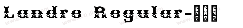 Landre Regular字体转换